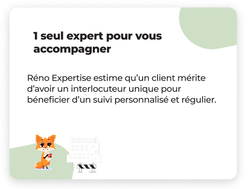 1 seul expert pour vous accompagner