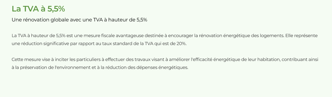 Un rénovation globale avec une TVA à hauteur de 5,5%