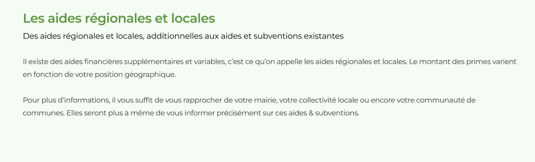 Les aides régionales et locales